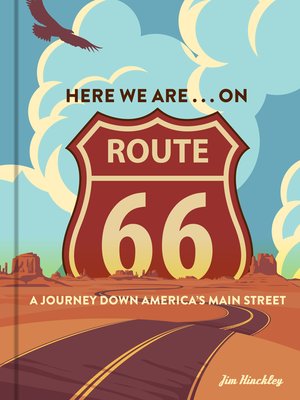 cover image of Here We Are . . . on Route 66